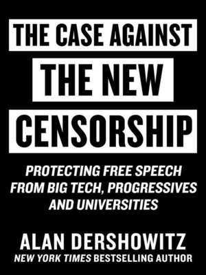cover image of Case Against the New Censorship